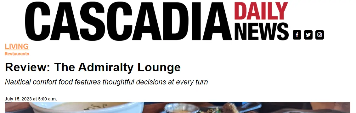 A headline clickable headline linking to the Cascadia Daily's glowing review of Admiralty Lounge.